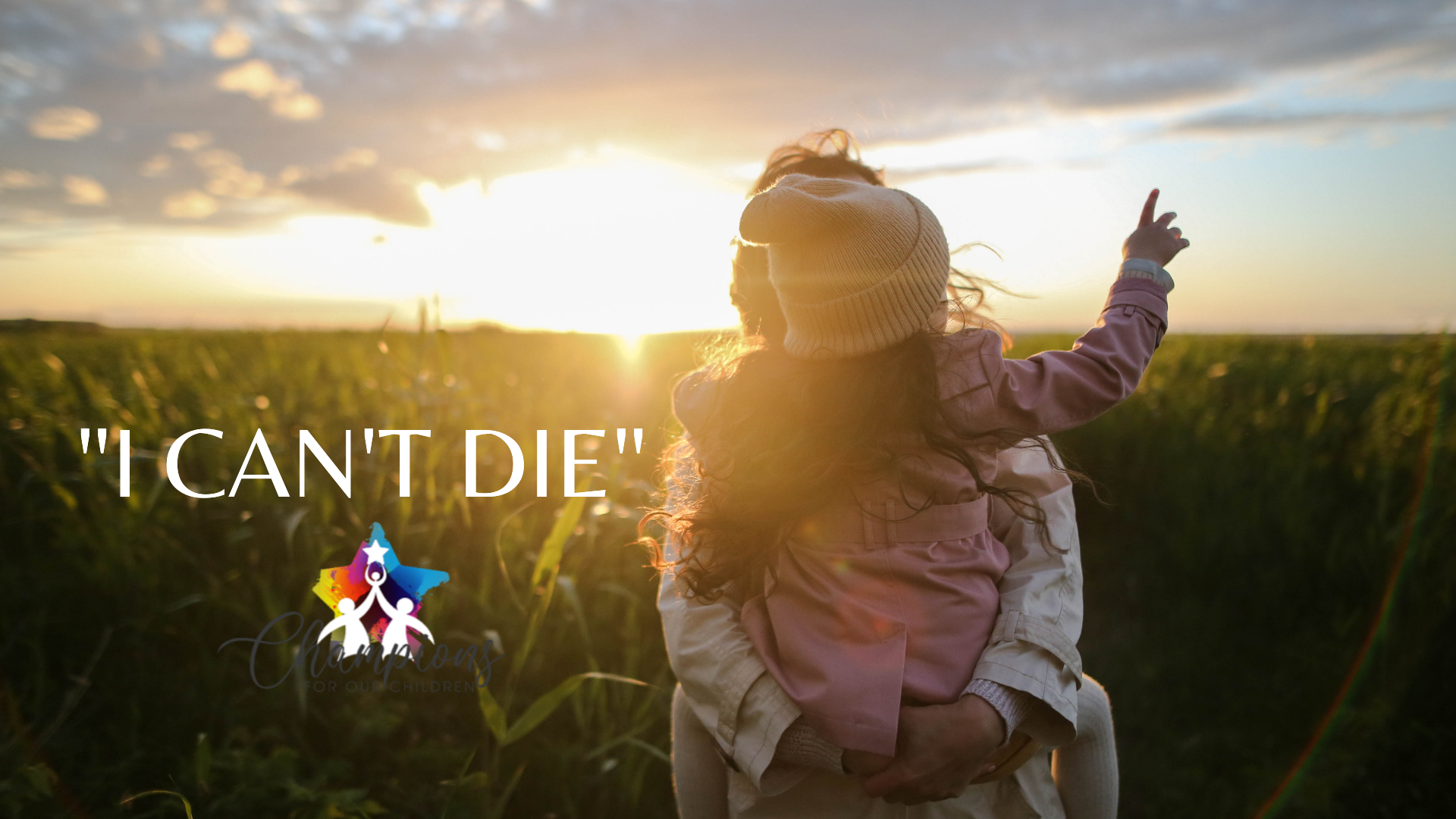 "I can't die"